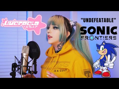 Lucrecia - "Undefeatable" Sonic Frontiers cover originally by Kellin Quinn of Sleeping With Sirens