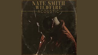 Nate Smith Wildfire (Acoustic)