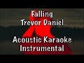 Trevor Daniel - Falling Acoustic Karaoke Instrumental