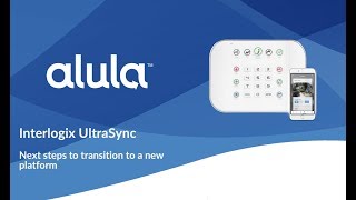 Interlogix UltraSync Transition Webinar