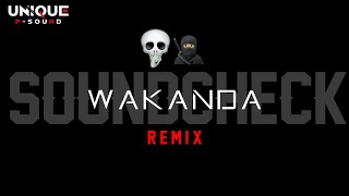 Download lagu WAKANDA (REMIX) TRENDING SOUNDCHECK || SONG - UNIQUE P -SOUND & DJ KATRAJ WALA mp3 Download lagu WAKANDA (REMIX) TRENDING SOUNDCHECK || SONG - UNIQUE P -SOUND & DJ KATRAJ WALA mp3