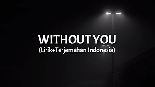 Download lagu Without You - Avicii ft. Sandro Cavazza (Lirik Terjemahan Indoensia) mp3
