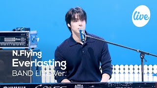 [4K] 엔플라잉(N.Flying) “만년설(Everlasting)” Band LIVE 항상 네 마음에 변함없는 나로 살고 싶어🗻 [it’s KPOP LIVE 잇츠라이브]