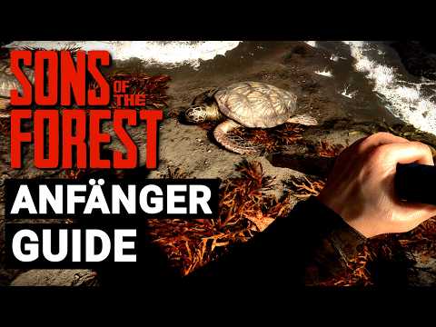 Sons of the Forest für Beginner | 30+ Tipps & Tricks