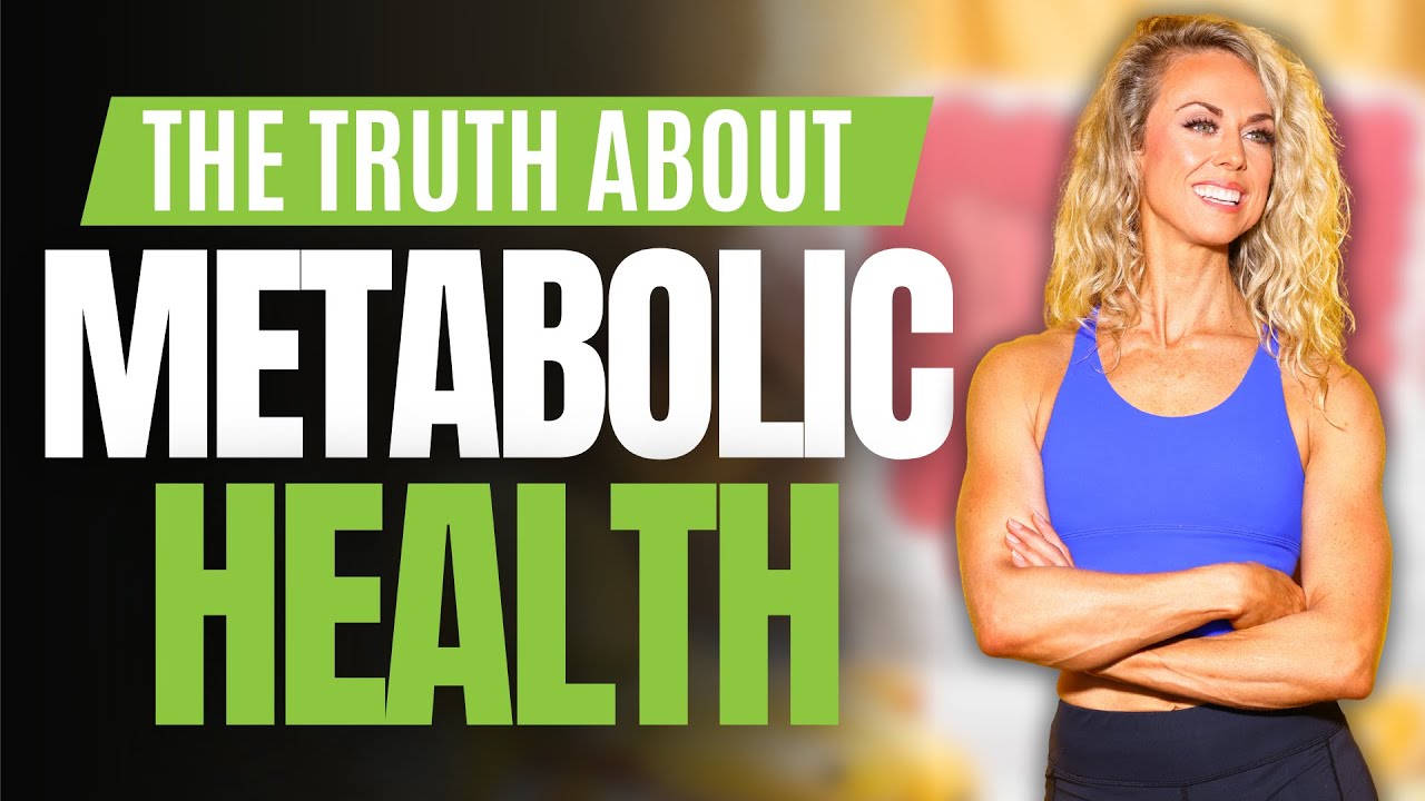 What Everyone's Missing About Metabolic Health