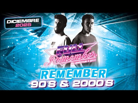 SESION REMEMBER 90  🟠 TEMAZOS 2000 CANTADITAS 🟠 MUSICA By Christian & Yose Navidad 2025 #dj #makina