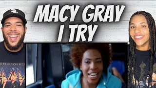 HER VOICE!| FIRST TIME HEARING Macy Gray -  I Try REACTION