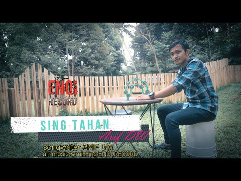 Arif DW - Sing Tahan [videolyric] - Lagu Osing [terbaru] 2021