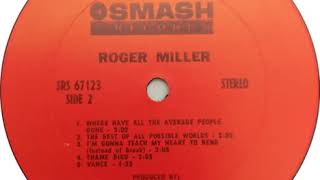 &quot;ROGER MILLER&quot; Smash SRS-67123 - B4) SHAME BIRD