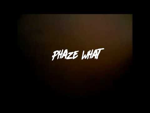 Phaze What - Karens And Debbies Video