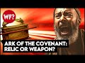 Sacred Object Or Ancient Weapon Where Is The Ark Of The Covenant And What Technology Did It Use