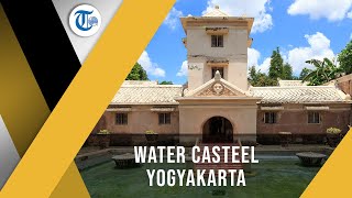 Taman Sari Yogyakarta, Kemegahan Taman Raja dari Masa Lalu