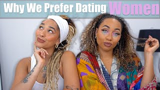 Why We Prefer Dating Women 💍♥️ | NATALIE ODELL