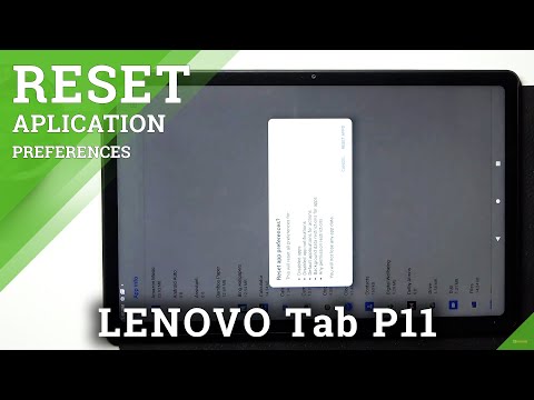 How to Reset App Preferences in Lenovo Tab P11 - Restore Default Apps' Setup