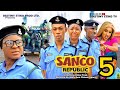 SANCO REPUBLIC 5- DESTINY ETIKO, JAMES BROWN, EKENE UMENWA 2023 Latest Nigerian Nollywood Movie