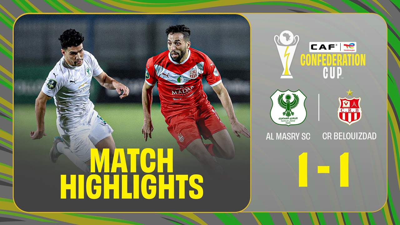 Al Masry vs CR Belouizdad Highlights