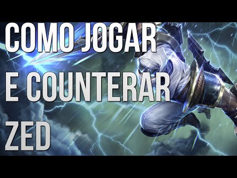 Como Jogar ou Counterar : Zed o ninja das trevas BR - PT