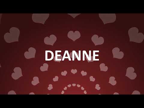 HAPPY BIRTHDAY DEANNE