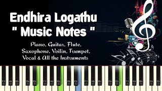 AR Rahman /Endhira Logathu Sundariye (2.0) Rajnikanth Piano, Guitar, Flute, Saxophone, Voilin Notes