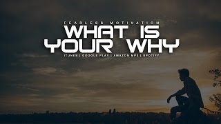 What Is Your WHY
