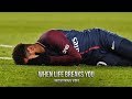 Neymar Jr - When Life Breaks You •  Motivational Video 2019 (HD)