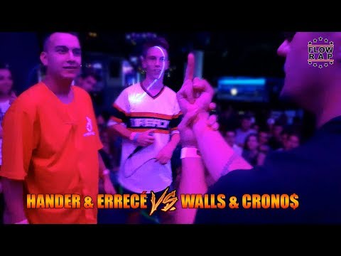 WALLS & CRONOS vs HANDER & ERRECÉ - Batalla de Exhibición FLO