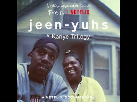JEEN-YUHS: A Kanye West Documentary Netflix