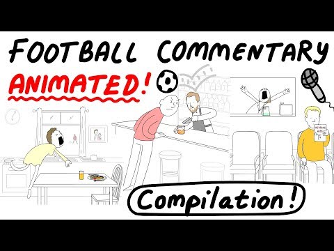 Crazy Football Commentary, Animated! COMPILATION (Parts 1-5)