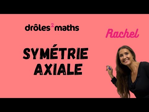 Replay Cours 6ème -  Symétrie Axiale