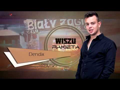 Wiszu - Rakieta (Dendix Remix)