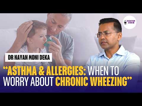 Respiratory Care, Asthma, Allergy Testing & Immunotherapy | Dr. Nayan Moni Deka | Guwahati