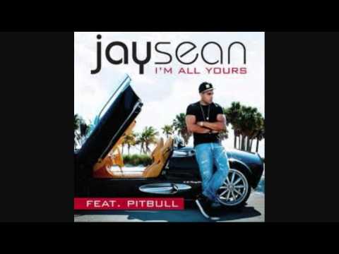 Jay Sean Ft. Pitbull  - I'm All Yours [Audio]