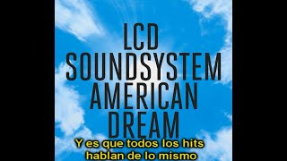 LCD Soundsystem - Tonite (Subtitulada en Español)
