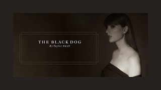 Kadr z teledysku The Black Dog tekst piosenki Taylor Swift