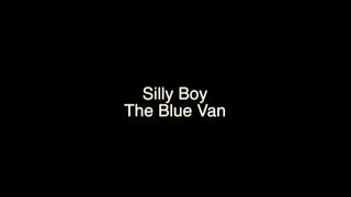 The Blue Van - Silly Boy Lyrics
