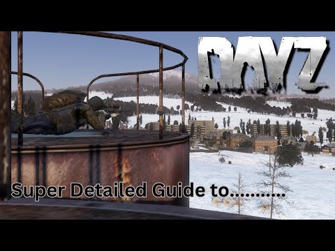 DayZ SUPER DETAILED Guide to LIVONIA - Part 1!
