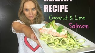 Coconut and Lime Salmon with Courgette Spaghetti