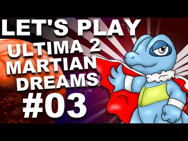 Ultima Worlds of Adventure 2: Martian Dreams