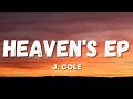 J Cole Heaven S EP Lyrics Incentive Music