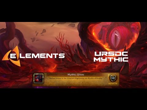ELEMENTS vs Mythic Ursoc - Shaman Restoration PoV
