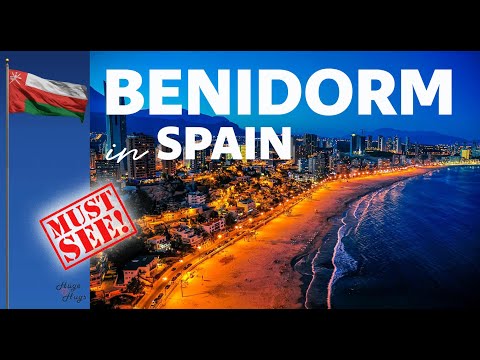 Why you SHOULD Visit BENIDORM in Spain! 4k Travel Video