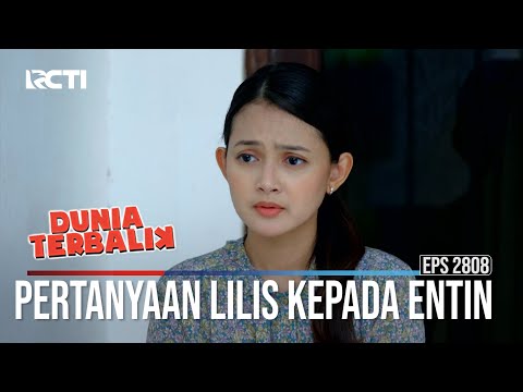 Pertanyaan Lilis Kepada Entin - Dunia Terbalik
