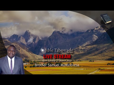 2022-0327PM - Brother Samuel Munorevesa - A Faith Civilization II
