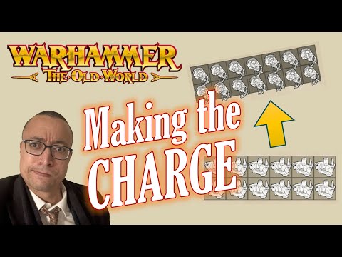 The Charge Move in Warhammer The Old World