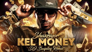 Download lagu Shaxriyor - Kel money (DJ Baqaloq Remix) mp3 Download lagu Shaxriyor - Kel money (DJ Baqaloq Remix) mp3