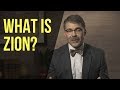 What Is Zion?