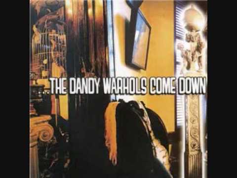 Dandy Warhols - Cool as Kim Deal