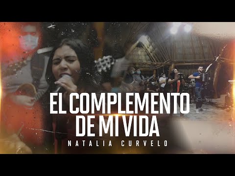 Natalia Curvelo & Camilo Mugno - El Complemento de Mi Vida (En Vivo)