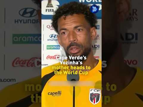 Mother of Cape Verde's Vozinha heading to World Cup to see son play #worldnow