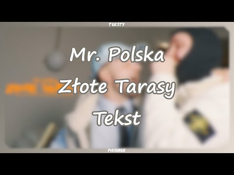 Mr. Polska - Złote Tarasy (Tekst)